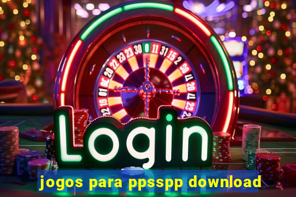 jogos para ppsspp download